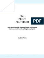 The Print Profiteer