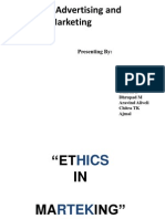 Ethics in Advertising and Marketing: Presenting by