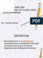 Nursing Care and Management of Client With Schizophrenia