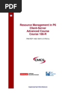 Resource Management in P6 Client-Server Advanced Course Course 106-R