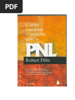 Cómo Cambiar Creencias Con La PNL - DILTS, Robert PDF