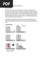 Quarrying Process and Quarry Products