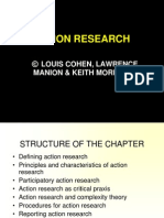 Action Research: © Louis Cohen, Lawrence Manion & Keith Morrison