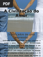 A Civilização Do Amor