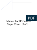 Manual For Ip-Camera Super Client PNP