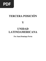 Juan Domingo Perón - Tercera Posición y Unidad Latinoamericana