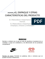 Marcas, Empaque y Otras Caracteristicas Del Producto