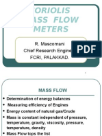 Coriolis Mass Flow Meters: R. Mascomani Chief Research Engineer Fcri, Palakkad