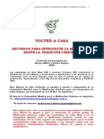 VOLVER A CASA Recursos para Introducir La Meditacion Segun La Tradicion Cristiana IMPRIMIR en CYBER O en IMPRESORA LLEVAR TINTA