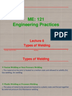 ME: 121 Engineering Practices: Types of Welding