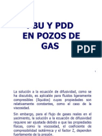 Pbu y PDD en Pozos de Gas