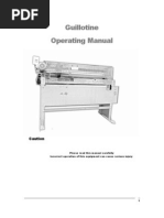 Guillotine Operating Manual: Caution