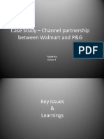 Case Study - Channel Partnership Between Walmart and P&G: Made By: Group 4