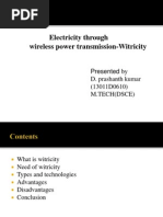 Electricity Through Wireless Power Transmission-Witricity: Presented by D. Prashanth Kumar (13011D0610) M.Tech (Dsce)