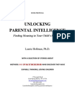 Manuscript Proposal Unlocking Parental Intelligence: Finding Meaning in Your Child's Behavior by Laurie Hollman, Ph.D.