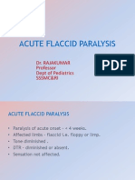 Acute Flaccid Paralysis: Dr. Rajakumar Professor Dept of Pediatrics Sssmc&Ri