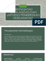 Penyiasatan Kemalangan Dan Laporan Pemeriksaan Keselamatan