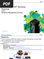 Aix and Powervm Workshop Workshop: Unit 3 Hardware Management Console