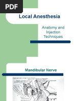 Local Anesthesia: Anatomy and Injection Techniques