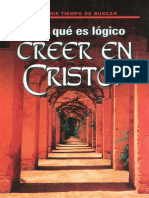 Es Lógico Creer en Cristo - Serie Tiempo de Buscar