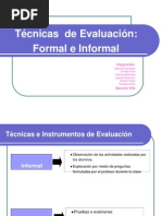 Tecnicas de Evaluacion Formales e Informales S-604