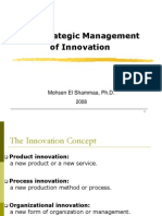 The Strategic Management of Innovation: Mohsen El Shammaa, PH.D