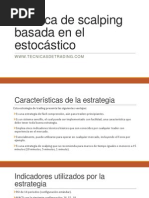 Estrategia de Scalping Basada en El Indicador Oscilador Estocástico