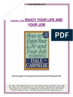 How To Enjoy Your Life and Your Job (Summary) - Dale Carnegie