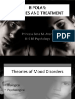 Bipolar: Theories and Treatment: Princess Zena M. Avery III-9 BS Psychology