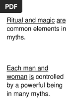 Ritual and Magic Are Common Elements in Myths