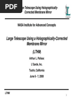 Large Telescope Using A Holographically-Corrected Membrane Mirror (LTHM