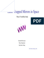 Laser Trapped Mirrors in Space