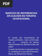 Marcos de Referencias Aplicación en Terapia Ocupacional