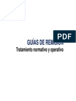 GUIAS de REMISION Tratamiento Normativo y Operativo