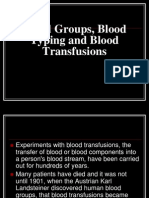 Blood Groups, Blood Typing and Blood Transfusions