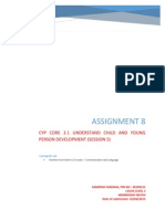 Assignment 8: Cyp Core 3.1 Understand Child and Young Person Development (Session 5)