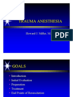 Trauma Anesthesia: Howard J. Miller, M.D