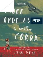 Fique Onde Esta e Entao Corra - John Boyne