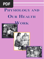 Physiology and Our Health Work