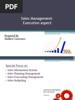 Sales Management-Execution Aspect: Prepared by Mathew Lawrence