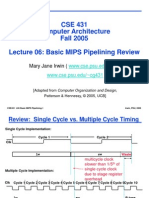 CSE 431 Computer Architecture Fall 2005 Lecture 06: Basic MIPS Pipelining Review