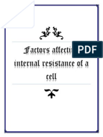 Factors Affecting Internal Resistance of A Cell1