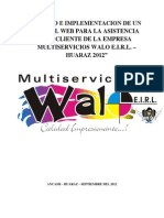 DISEÑO E IMPLEMENTACION DE UN PORTAL WEB PARA LA ASISTENCIA DEL CLIENTE DE LA EMPRESA MULTISERVISIOS WALO E (Autoguardado)