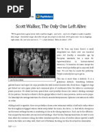 Scott Walker: The Only One Left Alive