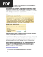 La Identidad Nacional Es Un Conjunto de Rasgos Muy Significativos para La Nacion