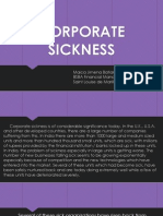 Corporate Sickness: Maica Jimena Batiancela BSBA Financial Management Saint Louise de Marillac College of Sorsogon