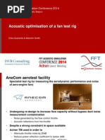 Acoustic Optimisation of A Fan Test Rig