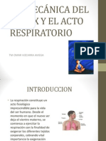 Biomecánica Del Torax y El Acto Respiratorio