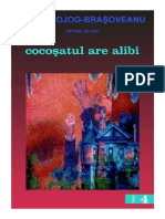 Ojog-Brasoveanu, Rodica - Cocosatul Are Alibi PDF