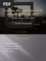 E-Waste (Management and Handling) Rules, 2011